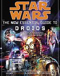 Star Wars The New Essential Guide To Droids