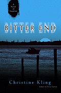 Bitter End A Novel Of Suspense