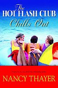 Hot Flash Club Chills Out