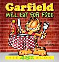 Garfield Will Eat For Food