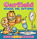 Garfield Weighs His Options