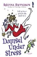 Damsel Under Stress: Enchanted Inc., Book 3