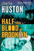Half The Blood Of Brooklyn Joe Pitt