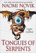 Tongues of Serpents Temeraire 6