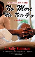 No More Mr. Nice Guy: A Love Story