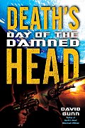 Deaths Head Day Of The Damned Book 3