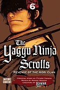 Yagyu Ninja Scrolls 6 Revenge of the Hori Clan