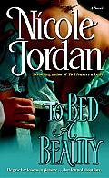 To Bed a Beauty: A Novel
