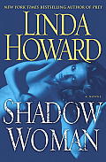 Shadow Woman a Novel