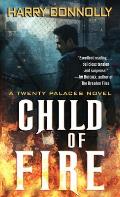 Child Of Fire Twenty Palaces 1
