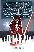Fate Of The Jedi 02 Omen