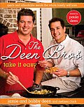 Deen Bros Take It Easy Quick Affordable Meals the Whole Family Will Love