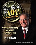 Stay Rich for Life Workbook Growing & Protecting Your Money in Turbulent Times