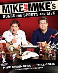 Mike & Mikes Rules For Sports & Life