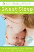 Sweet Sleep Nighttime & Naptime Strategies for the Breastfeeding Family