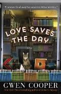 Love Saves the Day A Novel