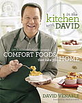 Comfort Foods That Take You Home In the Kitchen with David