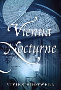 Vienna Nocturne A Novel