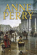 Blind Justice A William Monk Novel