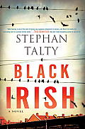 Black Irish A Novel