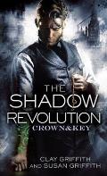 Shadow Revolution Crown & Key Book 1