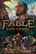 Blood of Heroes Fable