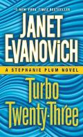 Turbo Twenty Three A Stephanie Plum Novel