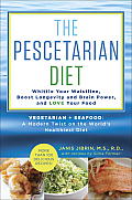Pescetarian Diet Whittle Your Waistline Boost Longevity & Brainpower & Love Your Food