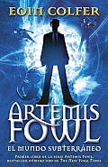 Artemis Fowl El mundo subterraneo