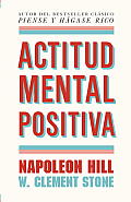 Actitud Mental Positiva = Positive Mental Attitud