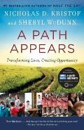 Path Appears Transforming Lives Creating Opportunity
