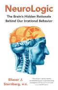 Neurologic The Brains Hidden Rationale Behind Our Irrational Behavior