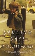 Darling Days A New York City Childhood