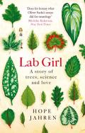 Lab Girl: A Story of Trees, Science and Love