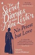 Secret Diaries of Miss Anne Lister Volume 2