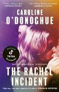 The Rachel Incident: 'if You've Ever Been Young, You Will Love the Rachel Incident Like I Did' (Gabrielle Zevin) - The International Bestseller