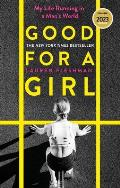 Good for a Girl: My Life Running in a Man's World - Winner of the William Hill Sports Book of the Year Award 2023