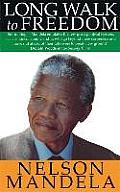 Long Walk to Freedom The Autobiography of Nelson Mandela
