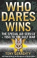 Who Dares Wins The Special Air Service