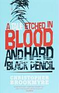 Tale Etched In Blood & Hard Black Pencil