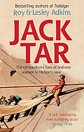 Jack Tar Life in Nelsons Navy