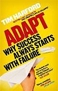 Adapt Why Success Always Starts with Failure
