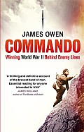 Commando Winning World War II Behind Enemy Lines