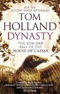 Dynasty The Rise & Fall of the House of Caesar UK