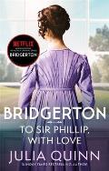 Bridgerton 05 To Sir Phillip With Love UK
