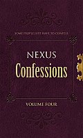 Nexus Confessions: Volume Four: Volume 4