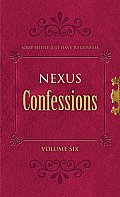 Nexus Confessions: Volume Six