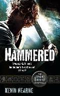 Hammered Iron Druid Chronicles Book 3