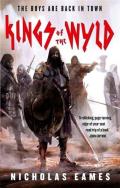 Kings of the Wyld: Band 1
