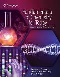 Fundamentals of Chemistry for Today: General, Organic, and Biochemistry